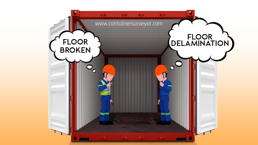 Shipping Container Floor Delamination vs Floor Broken